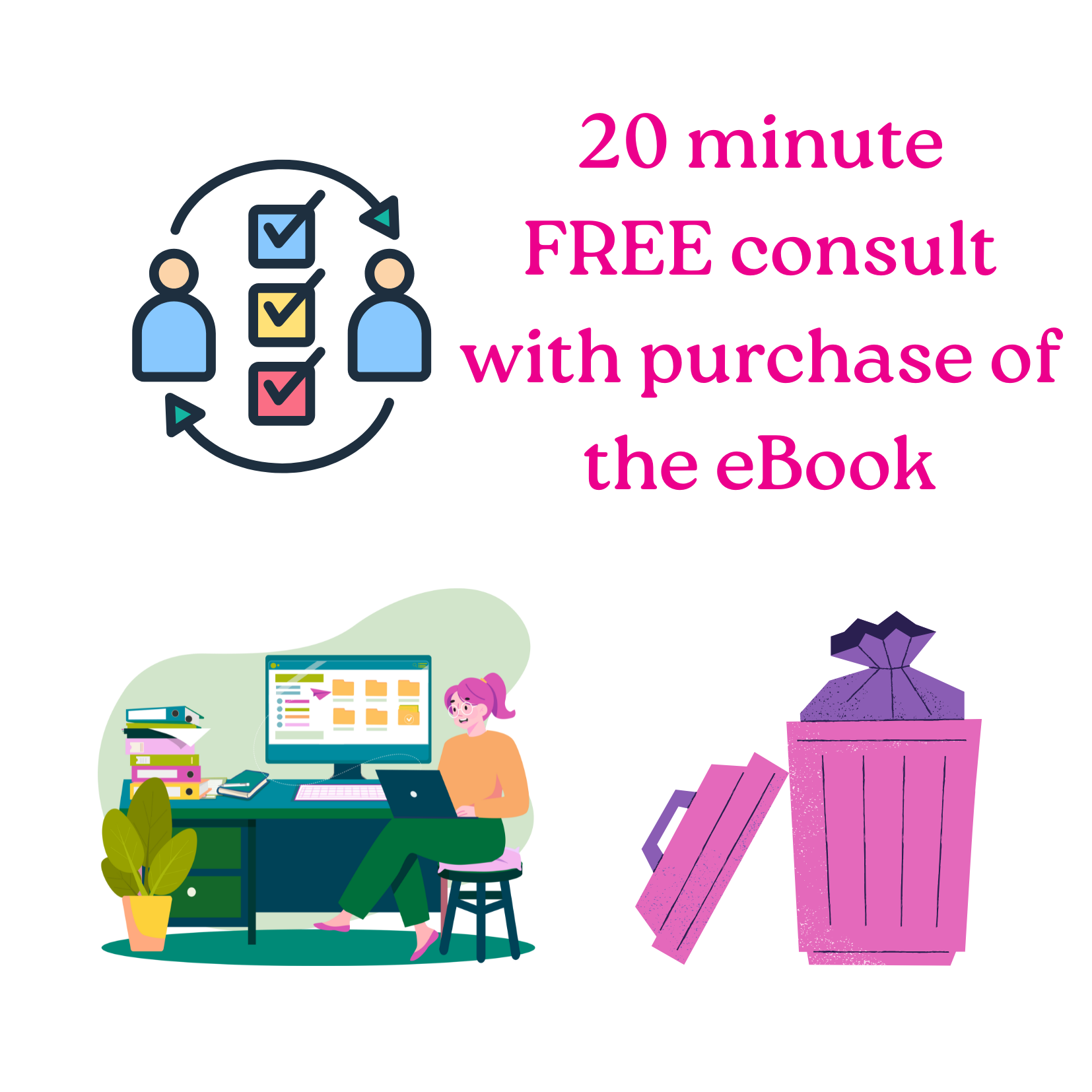 Text and images promoting a free 20-minute consultation with the purchase of an eBook. The image includes a graphic of two people and checkmarks, an illustration of a woman working at a desk with a computer and files, and a purple gift box with a lid.