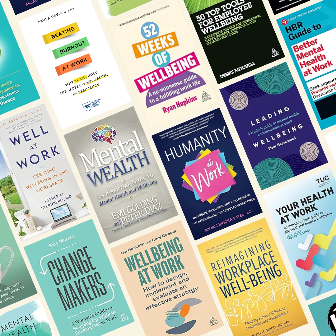 12 Best Wellbeing at Work Books to Read in 2024. — Psychology Works