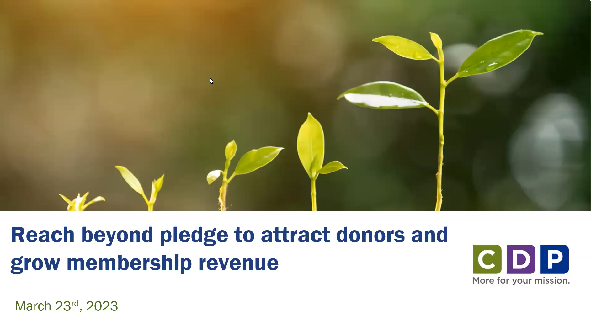 Reach Beyond Pledge To Attract Donors and Grow Membership Revenue