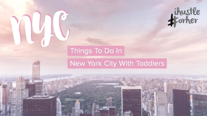 Things to Do in New York City with Toddlers