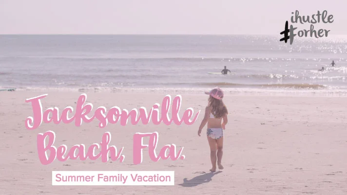 Jacksonville Beach, Family Vacation