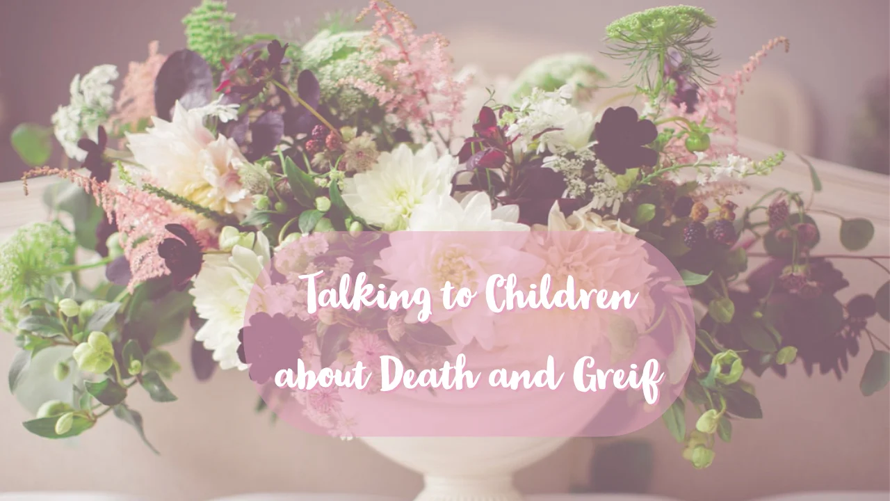 Helping Young Kids Work Through Death and Dying 