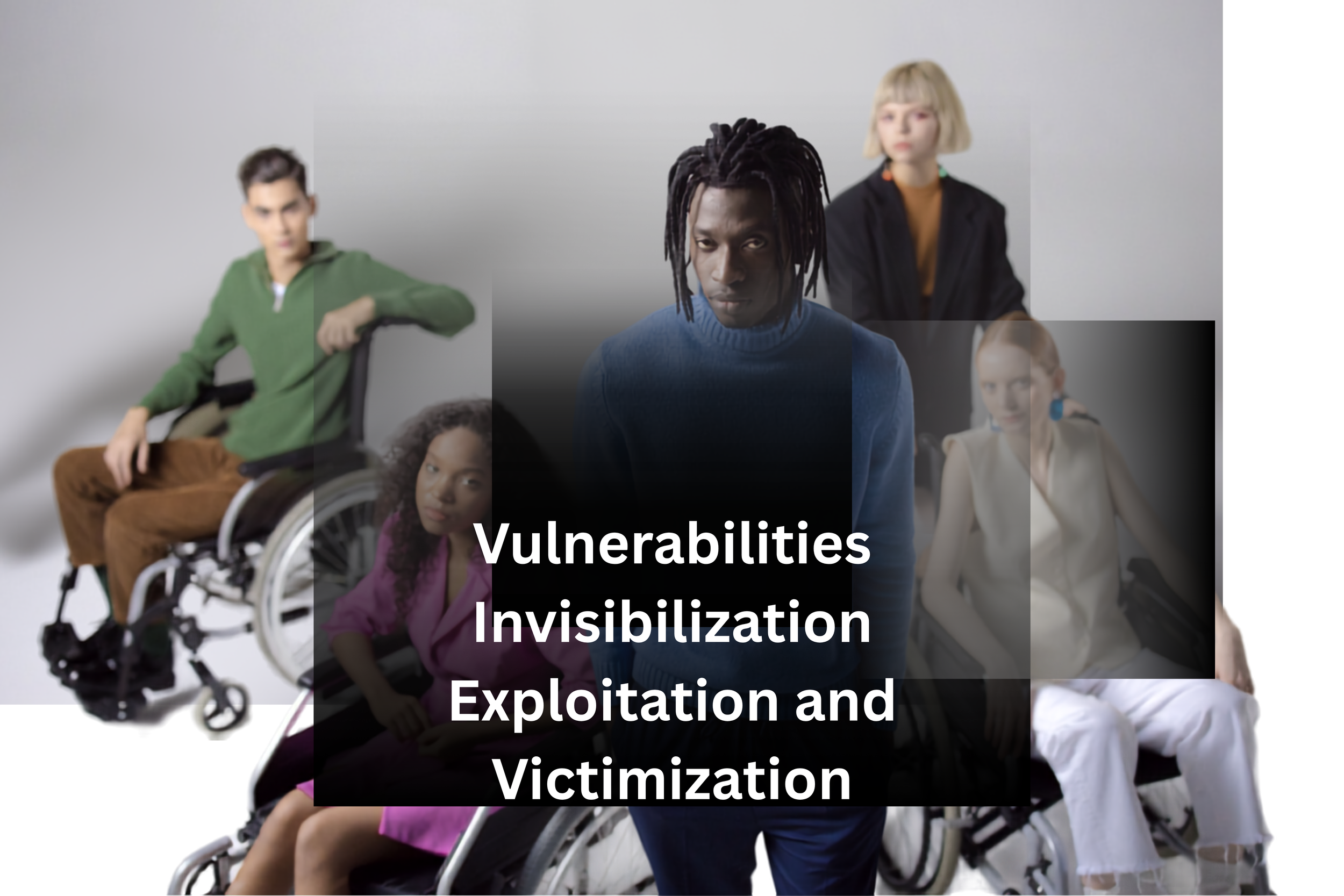Intersecting Vulnerabilities: Disabilities and Human Trafficking