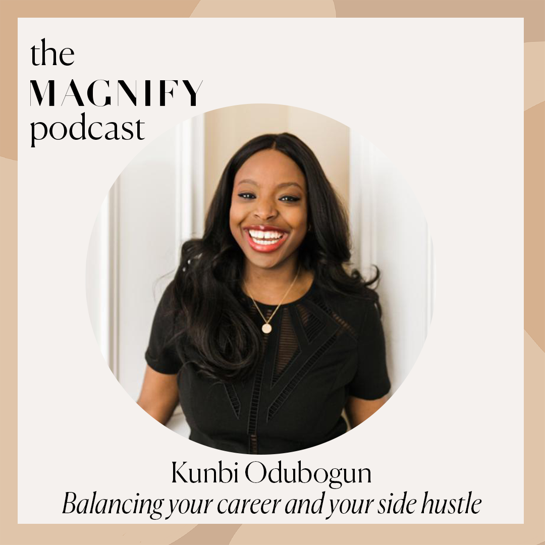 Kunbi Odubogun:  Balancing your career and your side hustle