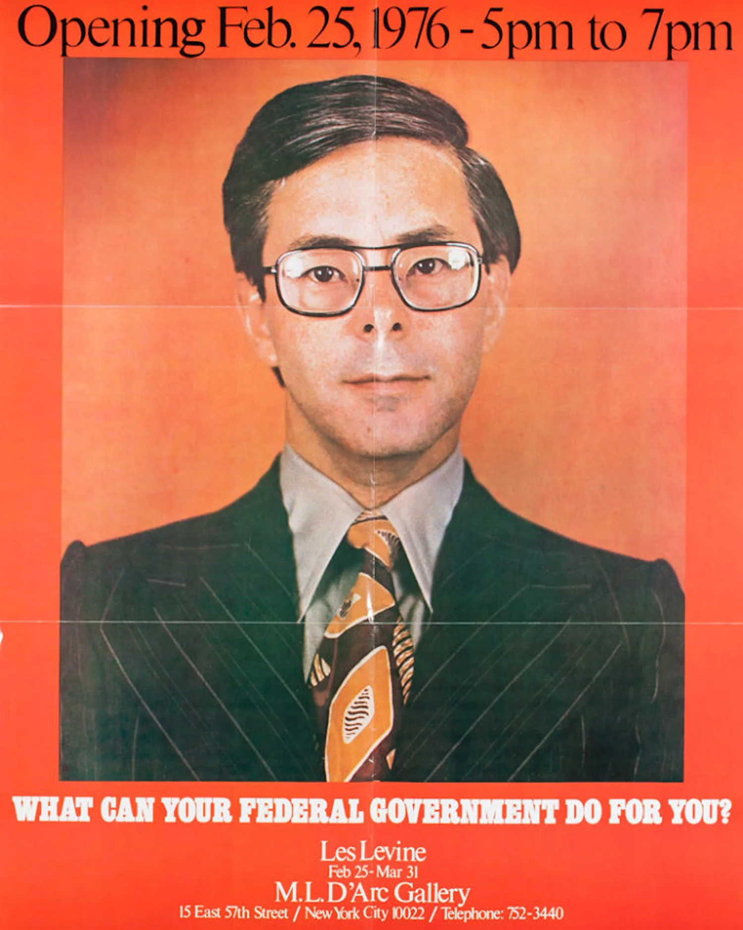 M. L. D’Arc Gallery, Les Levine, What Can Your Federal Government Do For You?, Poster, 1976