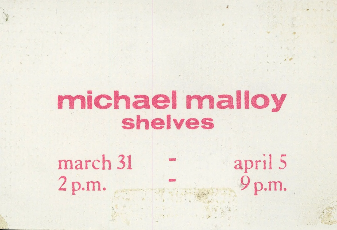 3 Mercer Street, Michael Malloy, Shelves, Folded Card, c. 1974.