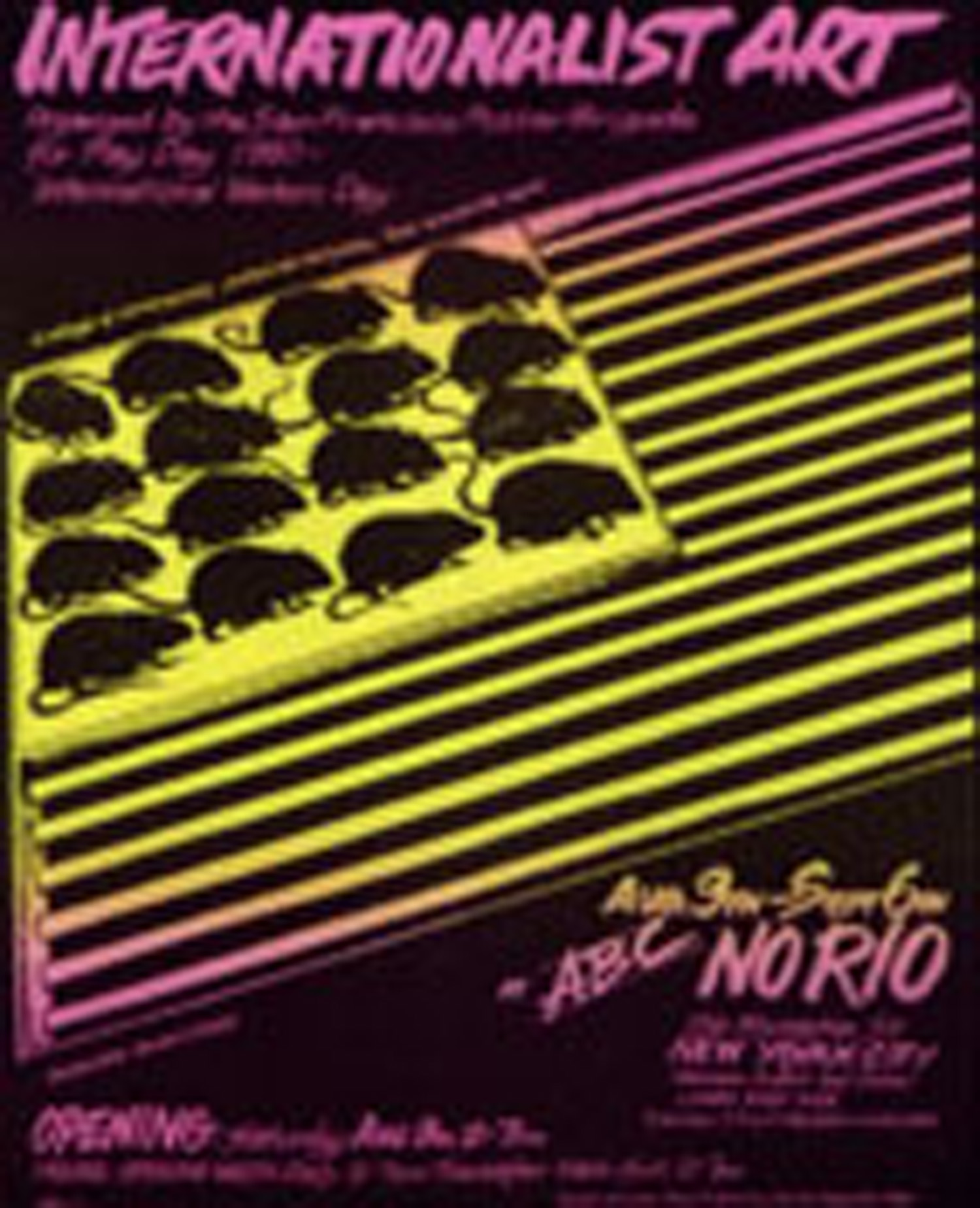 Poster designed by the San Francisco Poster Brigade for the No Rio Show, graphic by Bruno Caruso