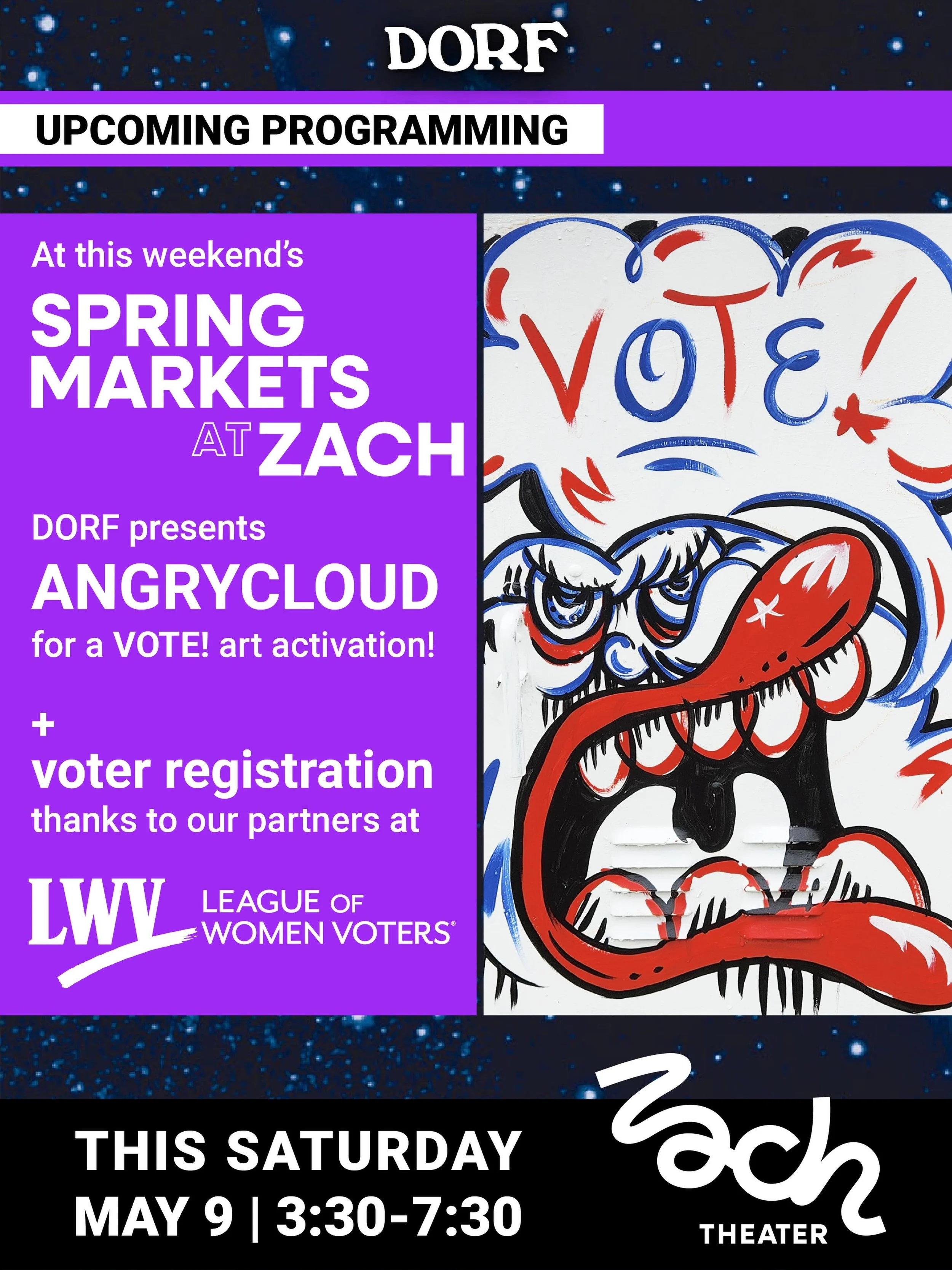 Join DORF this Saturday at the ZACH Spring Market for a special Get Out the Vote! art activation with artist ANGRYCLOUD (@theangrycloud)✨🗳️

We&rsquo;re partnering with the League of Women Voters (@leagueofwomenvoters) to support voter registration,