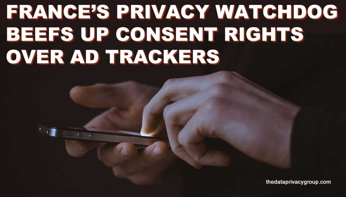 04-French watchdog beefs up consent rights over ad-trackers.jpg