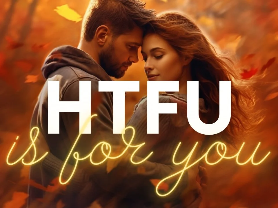 Is HTFU for You?