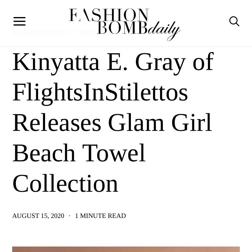 Kinyatta E. Gray Featured in the Ultra Exclusive Fashion Bomb Daily Magazine! 
