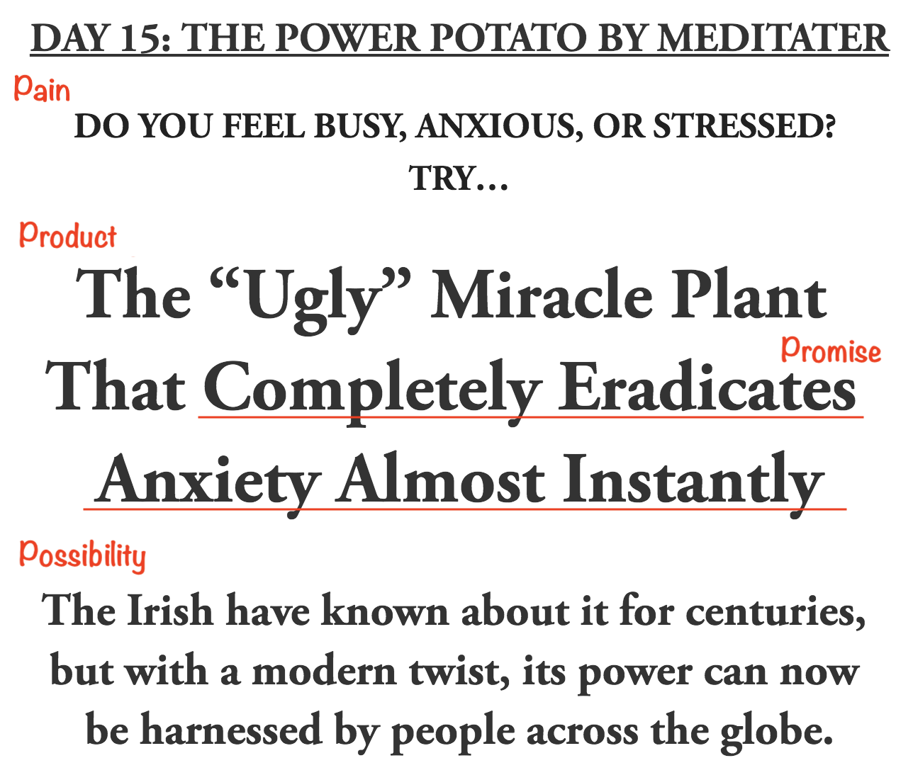 (This is literally about a potato. So, if it works for that, chances are it’ll work for your product too.)