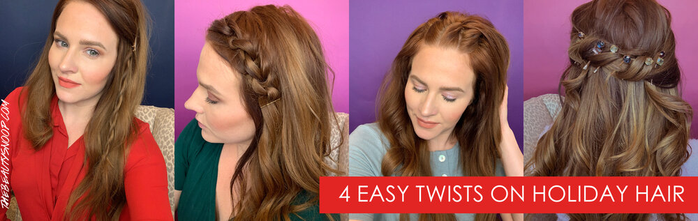4 EASY TWISTED HAIR STYLES FOR YOUR HOLIDAY HAIR — THE BEAUTY SNOOP