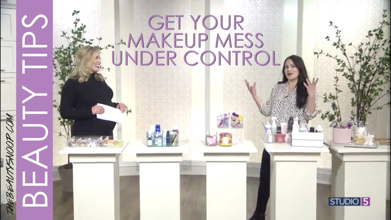 TIPS TO GET YOUR MAKEUP MESS MORE ORGANIZED
