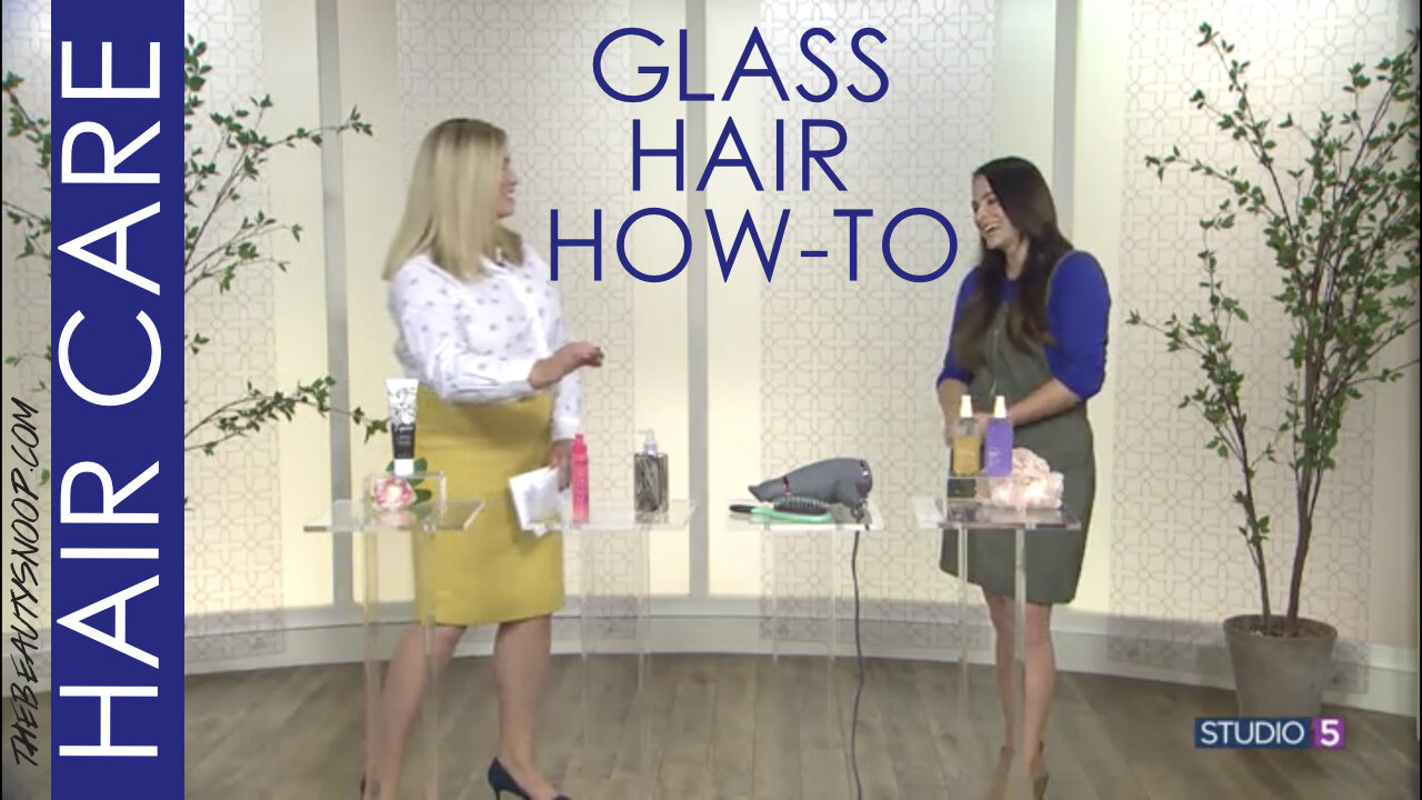 WANT SHINY, GLASS HAIR? HERE'S HOW