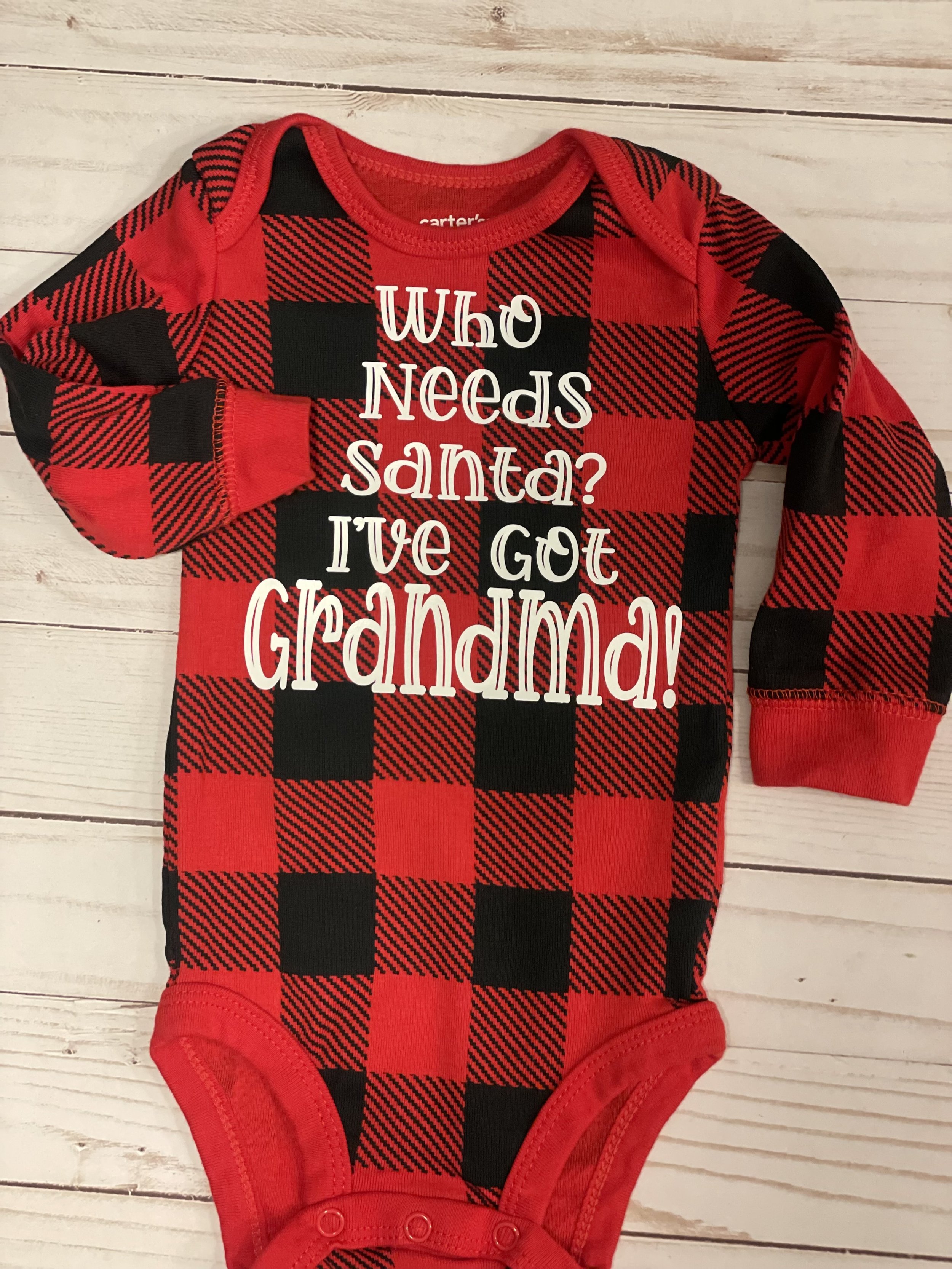 Who Needs Santa I've Got Grandma!