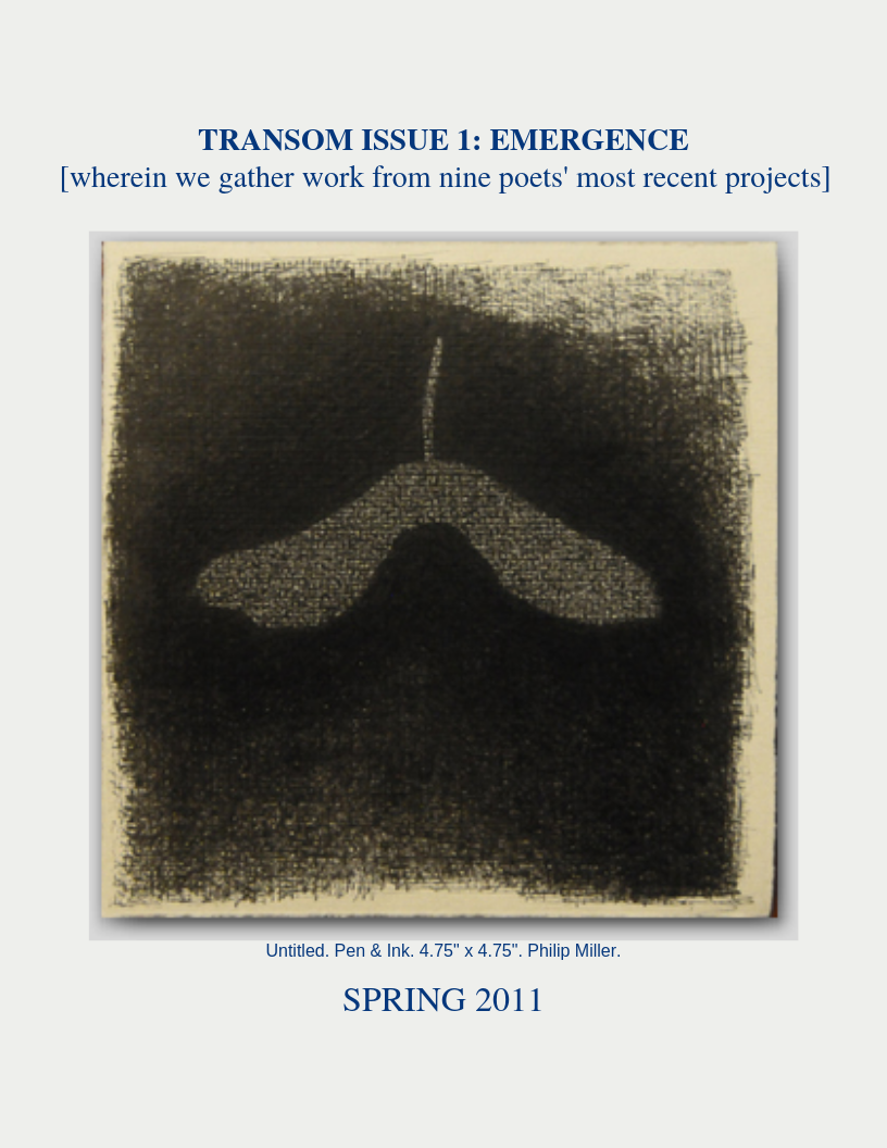 Transom Issue 1_ Emergence wherein we gather work from nine poets' most recent projects.png