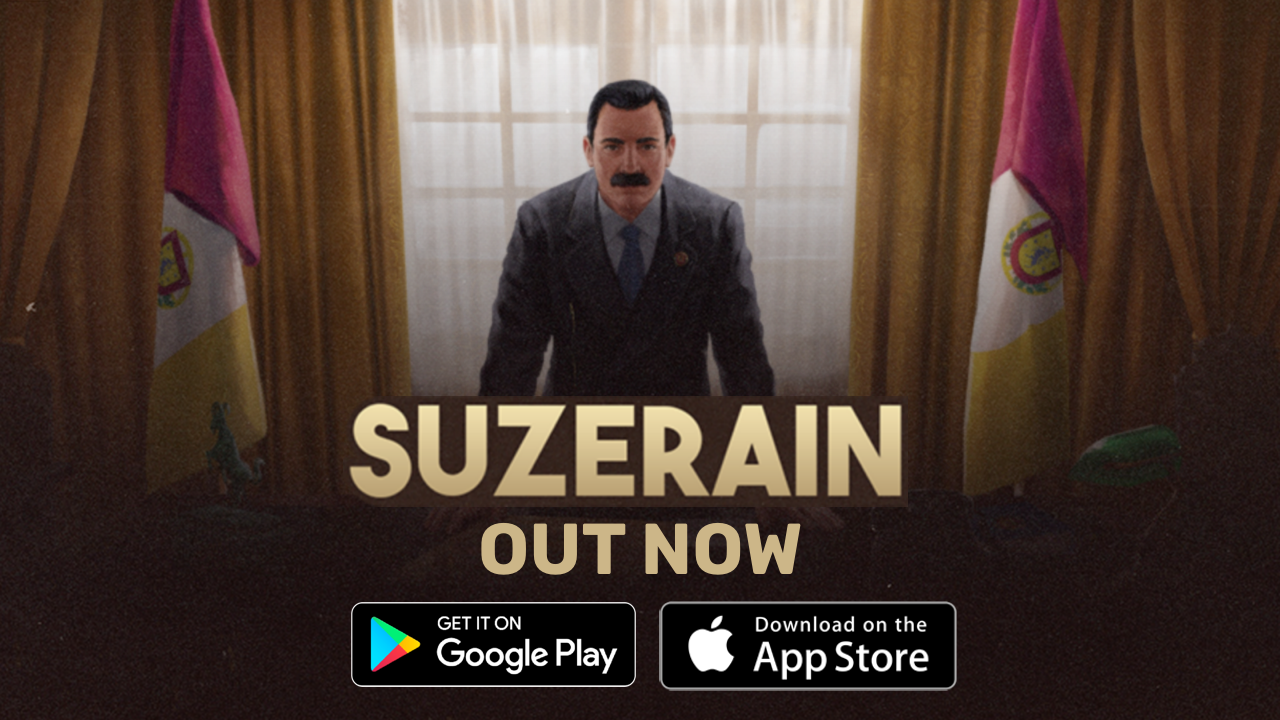 Political Drama Suzerain Out Now on Mobile