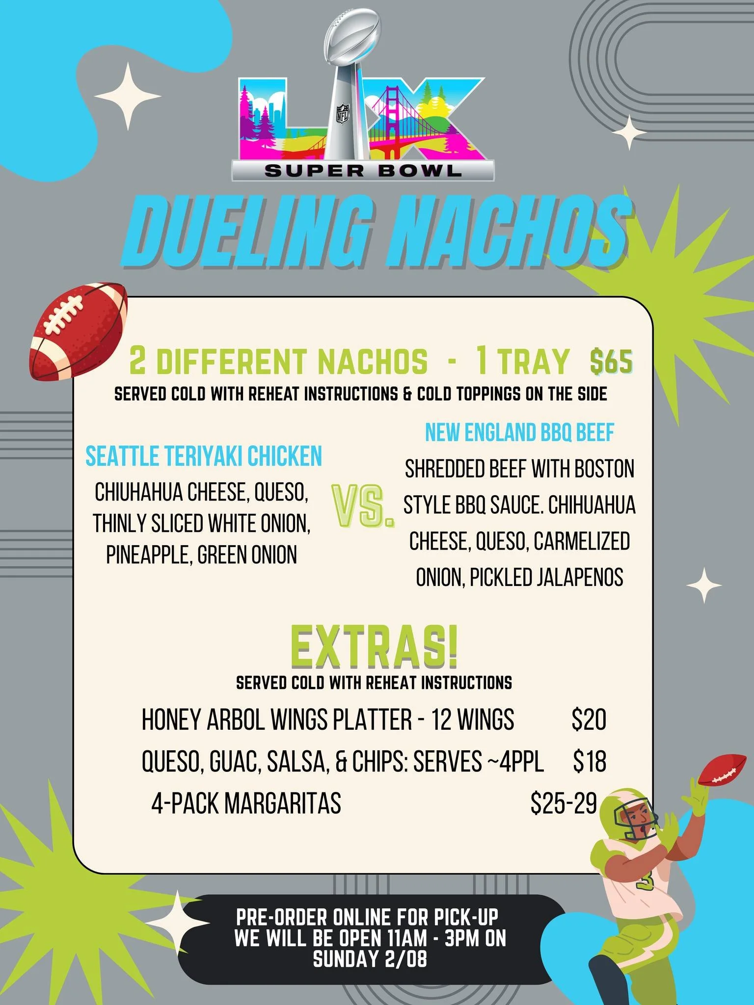 Don't let your Super Bowl spread be mid.
🏈 Preorder your game-day nachos now 🏈
-
Go to elarboltaco.com to order