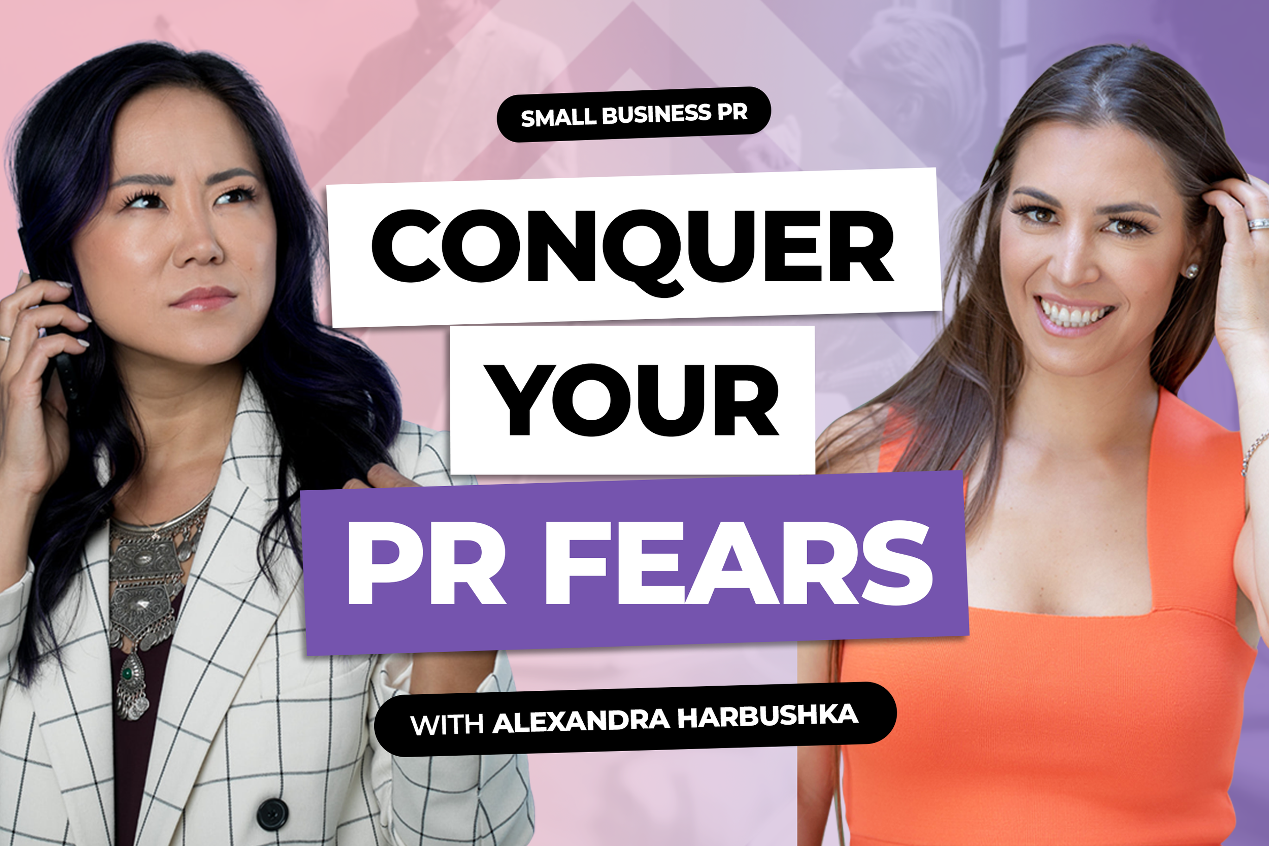 Episode 80: How to Get Over the Fear of Putting Yourself Out There with Alexandra Harbushka