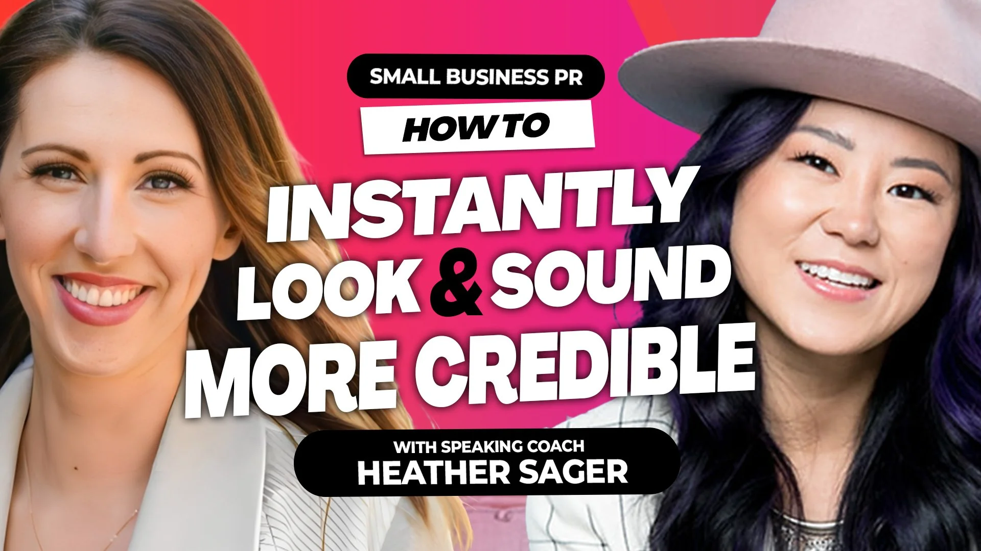 Episode 91 - How to Instantly Look and Sound More Credible with Speaking Coach Heather Sager