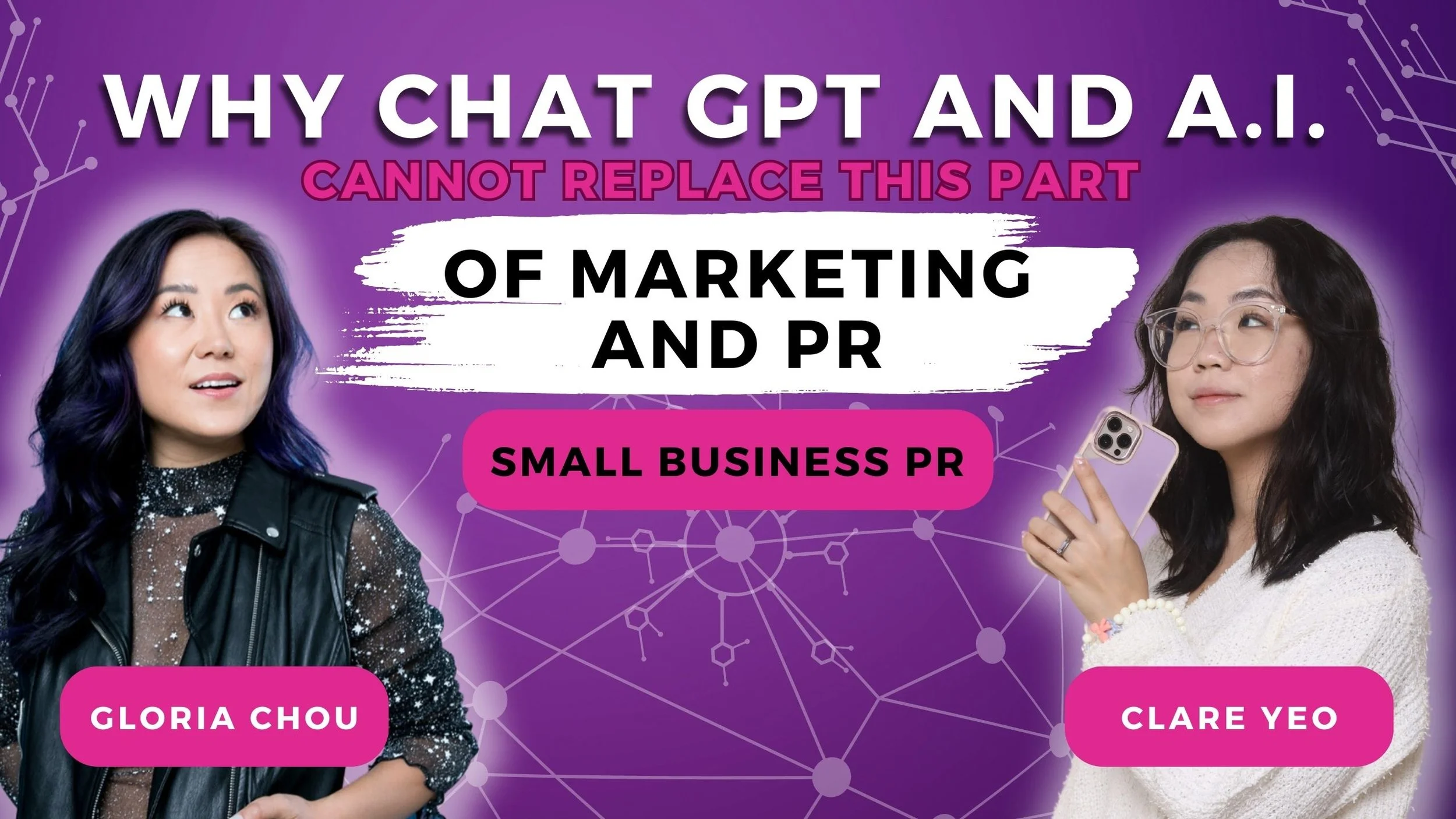 Episode 100 -  Why Chat GPT and AI cannot replace THIS part of your marketing and PR