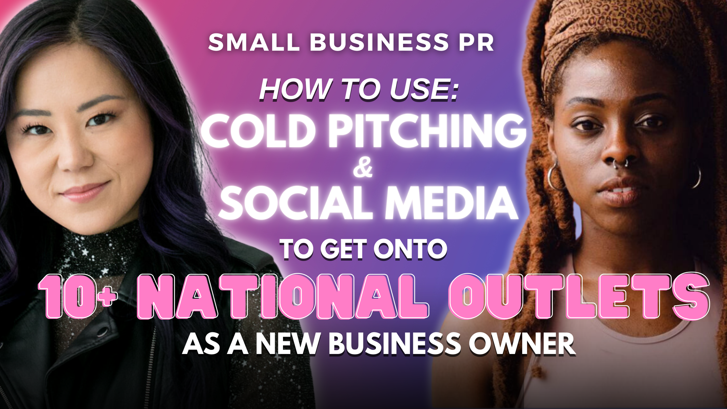 Episode 106: How To Use Cold Pitching and Social Media To Get Onto 10+ National Outlets As A New Business Owner with T'Nisha Symone 