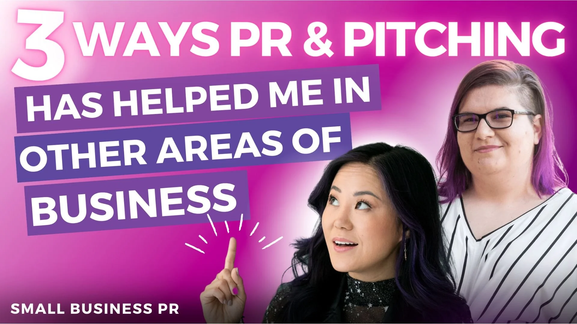Episode 109 -  3 Ways PR and Pitching Has Helped Me in Other Areas of Business
