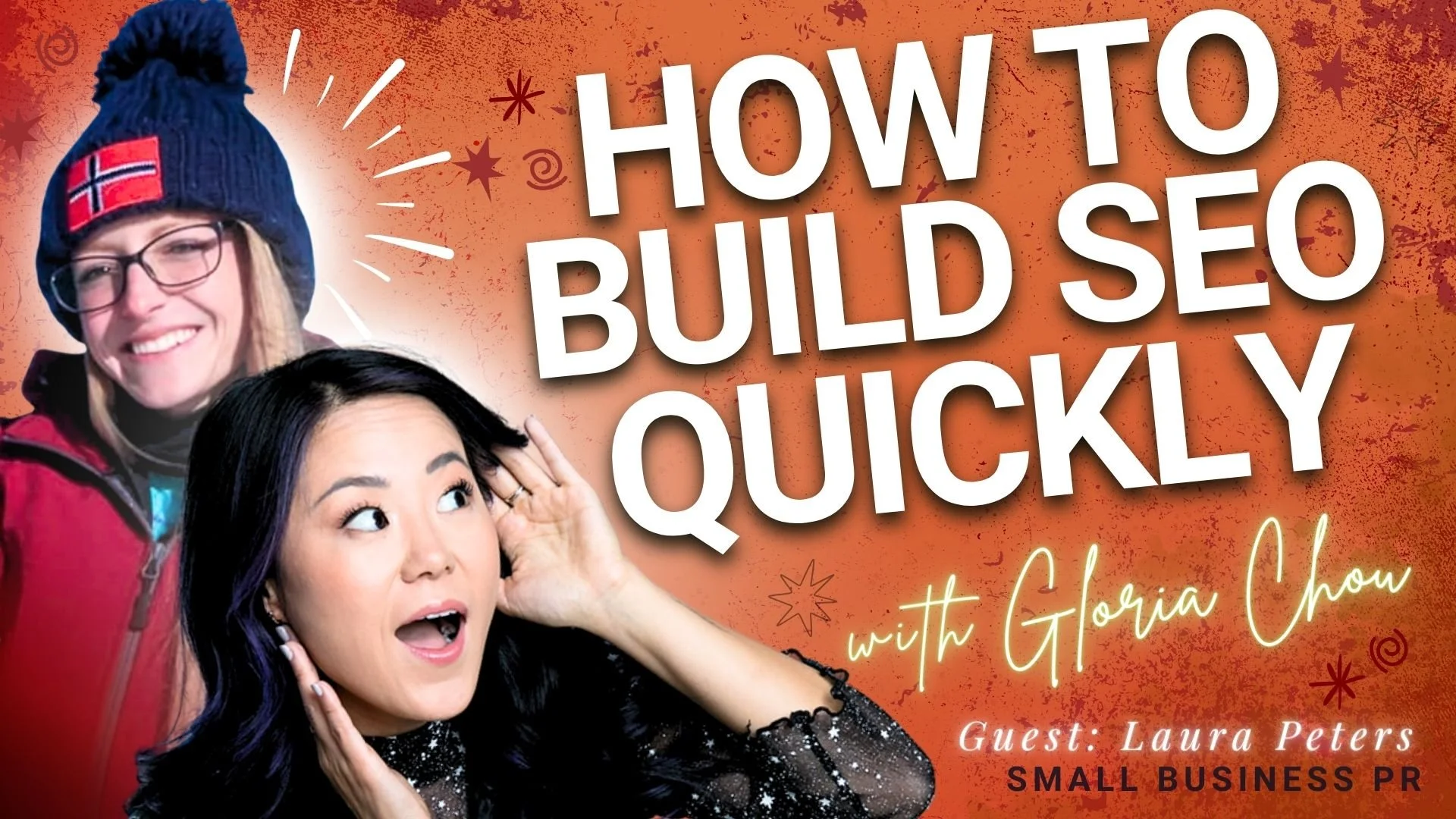 Episode 126: Why PR and SEO Should Be Your #1 Focus this Year with Laura Peters