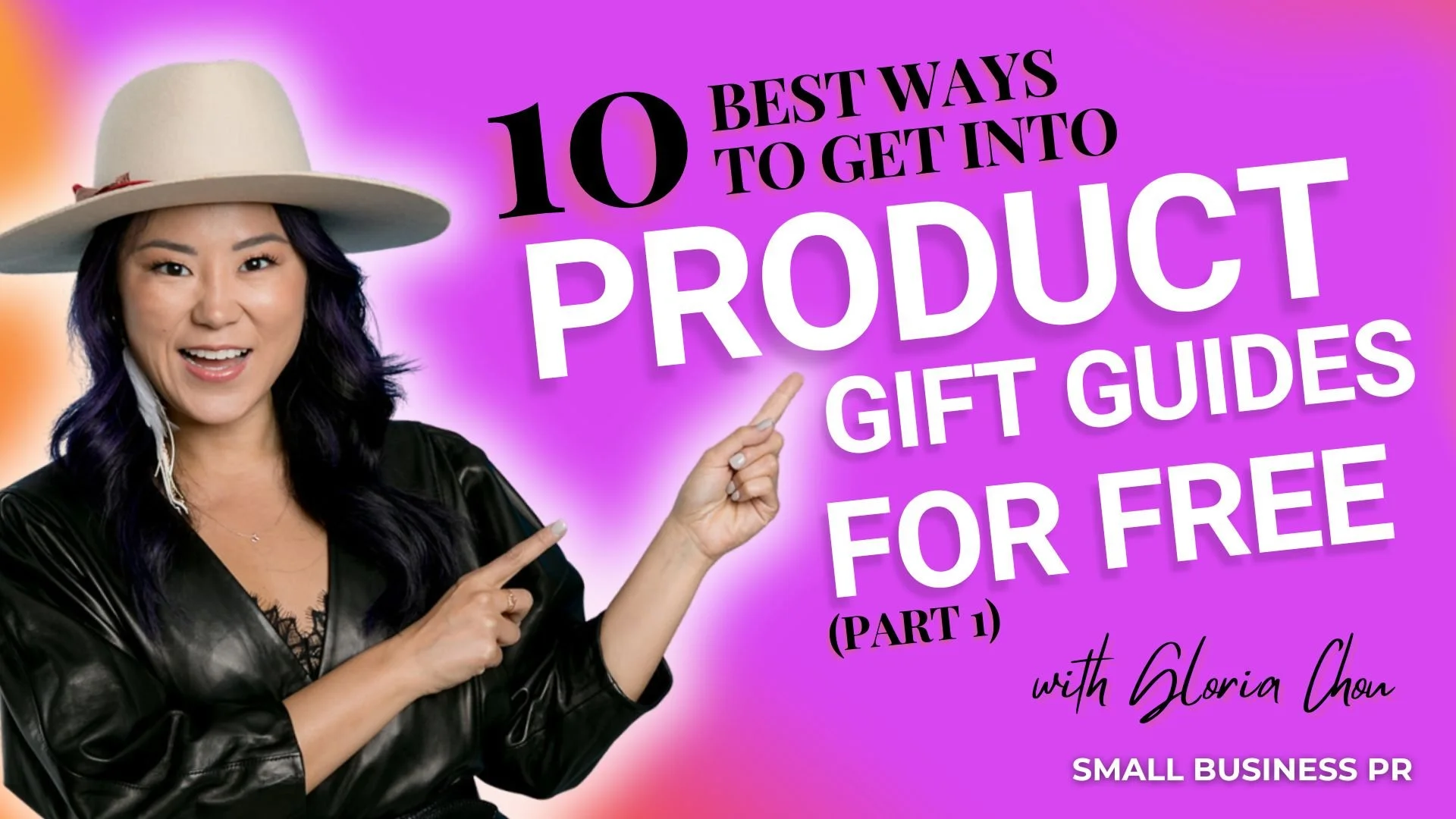 Episode 138: 10 Best Ways to get into a product gift guides for free (part 1)