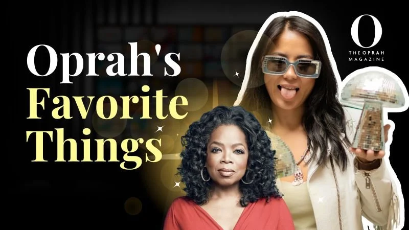How to Get Into Oprah’s Favorite Things (Without a PR Agency or Big Budget)
