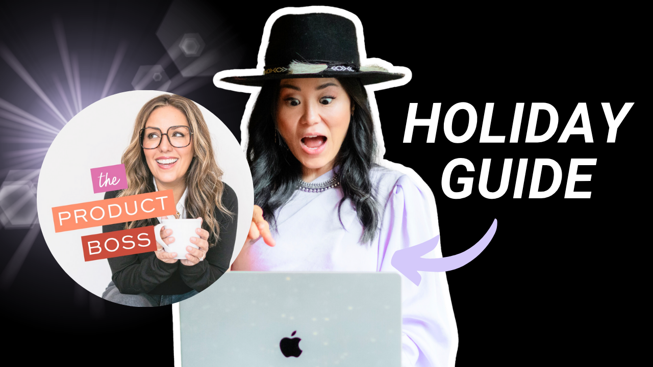 Episode 51: How to Get Your Products Ready for the Holidays with Jacqueline and Minna