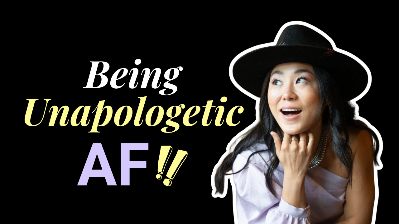 Episode 191: Why I Am Being Unapologetic AF in My Content This Year