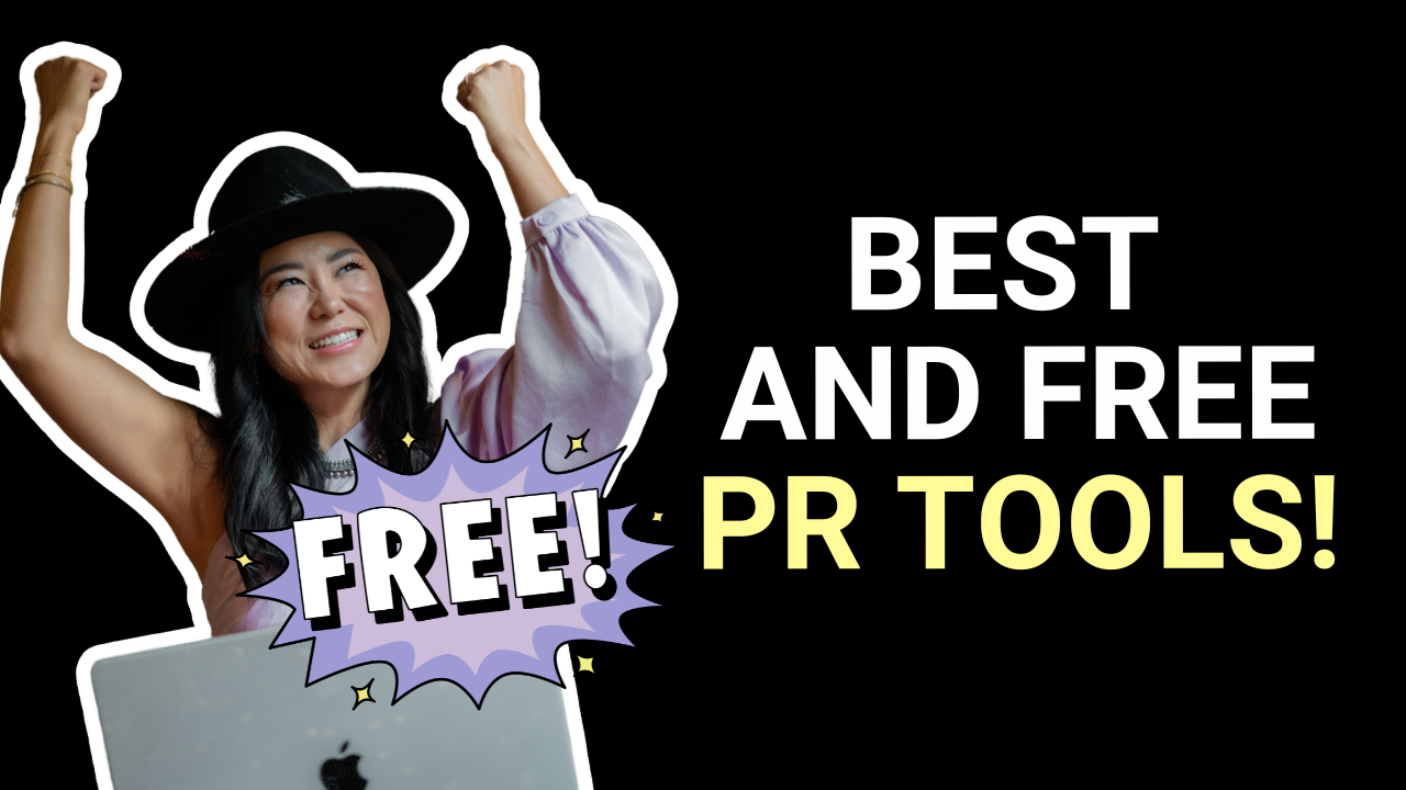 Episode 23: Best (And Free!) PR Tools to Leverage Now to Get Your Business Featured This Year
