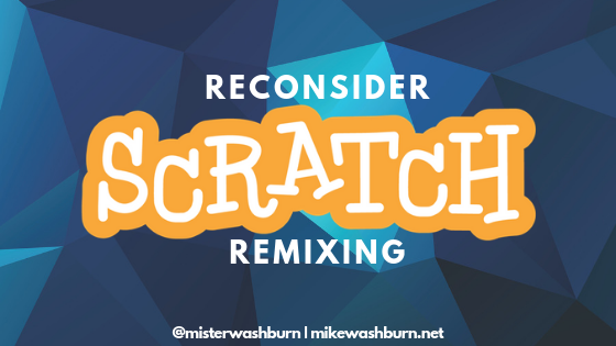 Programming in Scratch: Reconsider Remixing