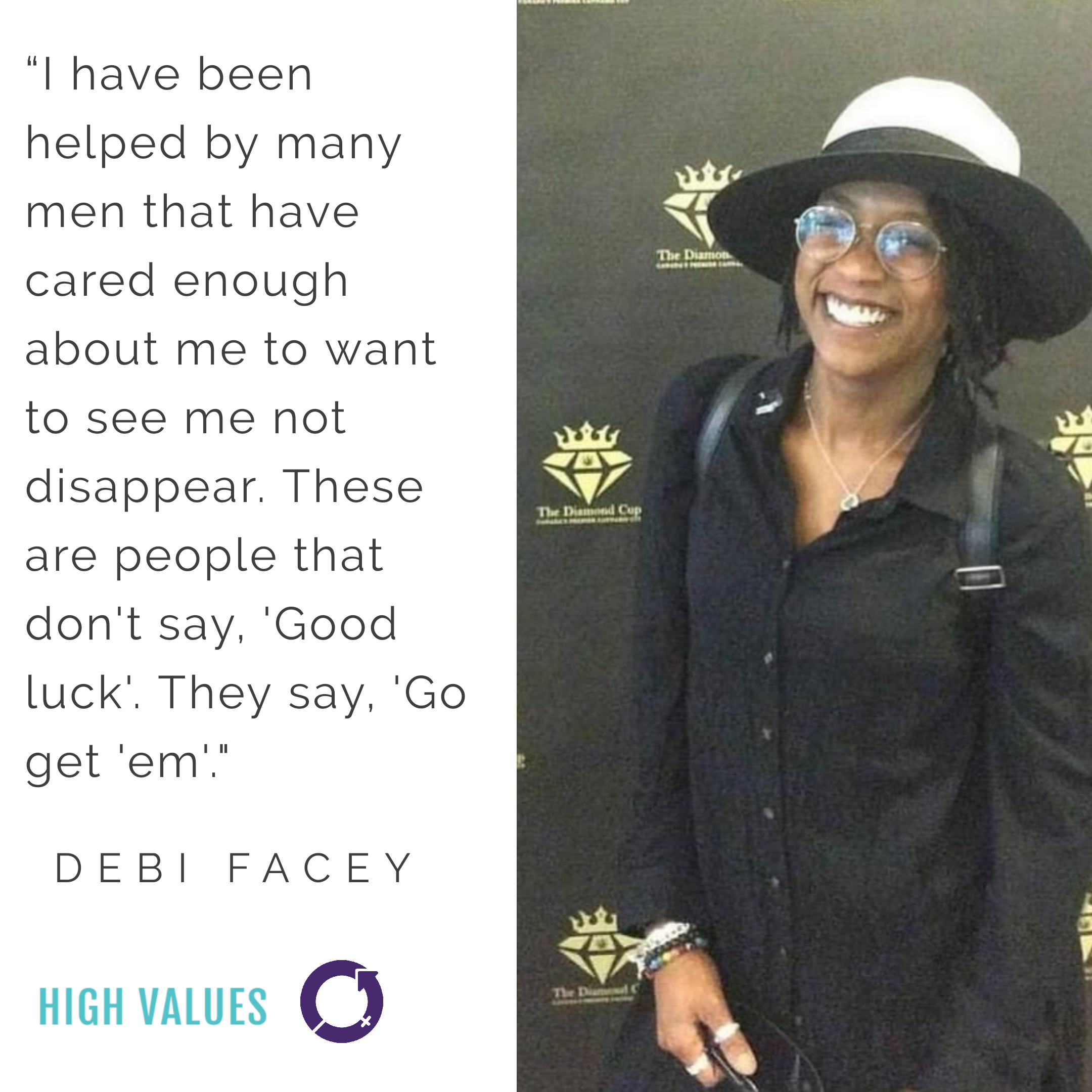 Debi Facey , Founder at EveryTing Canna International Women’s Day 2019: Debi took a private approach to celebrations, in which she analyzed many of the great people in her life - regardless of gender. Access full article here .