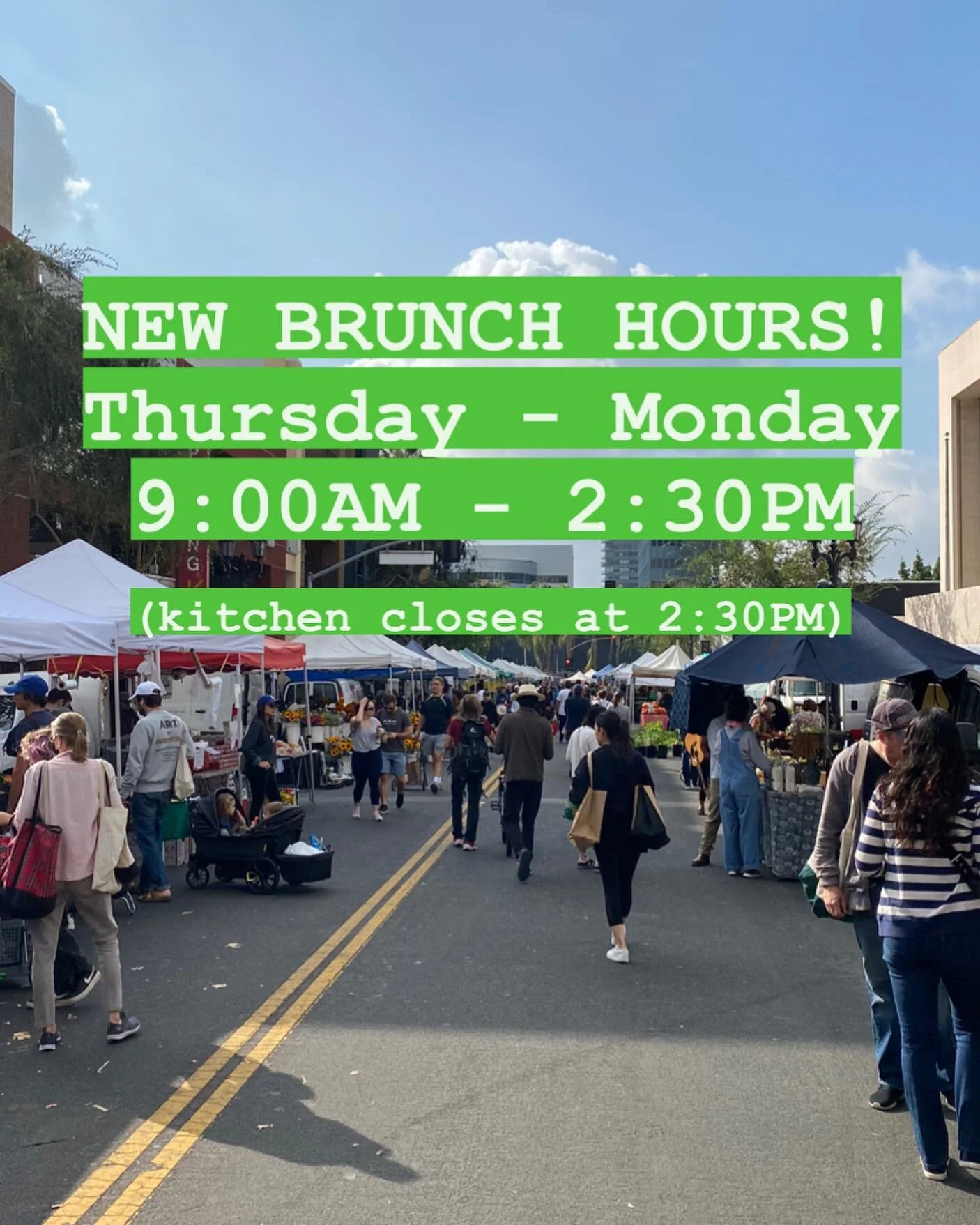 Hi Everybody!

In anticipation of our upcoming dinner service, we will be adjusting our brunch/lunch hours ever so slightly &mdash; we will be closing half an hour earlier at 2:30pm, Thursday through Monday. We&rsquo;re doing this to give our kitchen