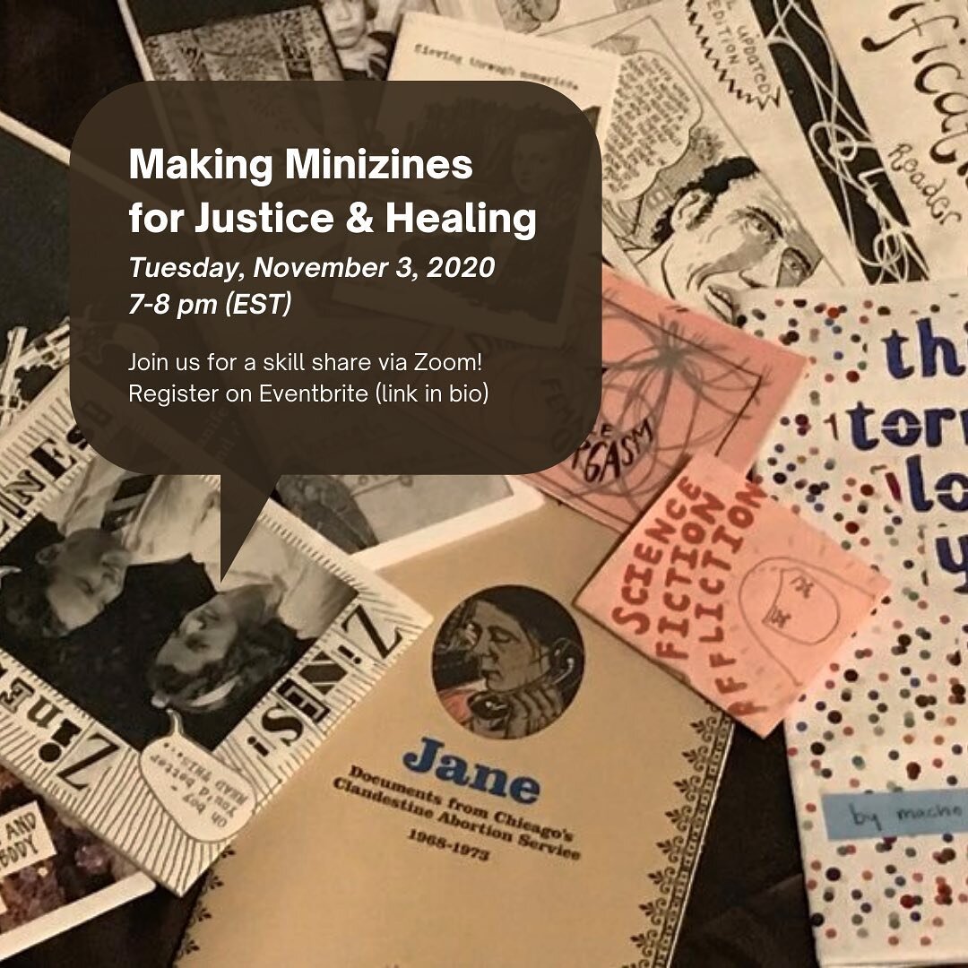 Please join us for a free skillshare!  Making Minizines for Justice &amp; Healing ❤️Tuesday, November 3rd from 7-8pm. Register on eventbrite (link in bio). In this skillshare, we will learn about zines and zine-making as mediums for collective and pe