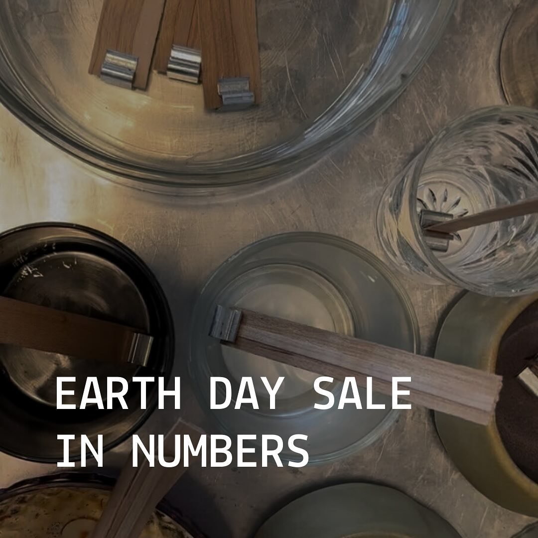 This year's Earth Day sale in numbers! With your help, we saved over 250 used candle vessels from going into the landfill 🌎♻️

☑️ over 250 candles made
☑️ over 2,560 oz of wax poured

This event means so much to us, so thank you for showing up and d