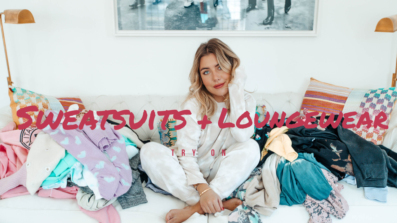 Fave Sweatsuits + Loungewear