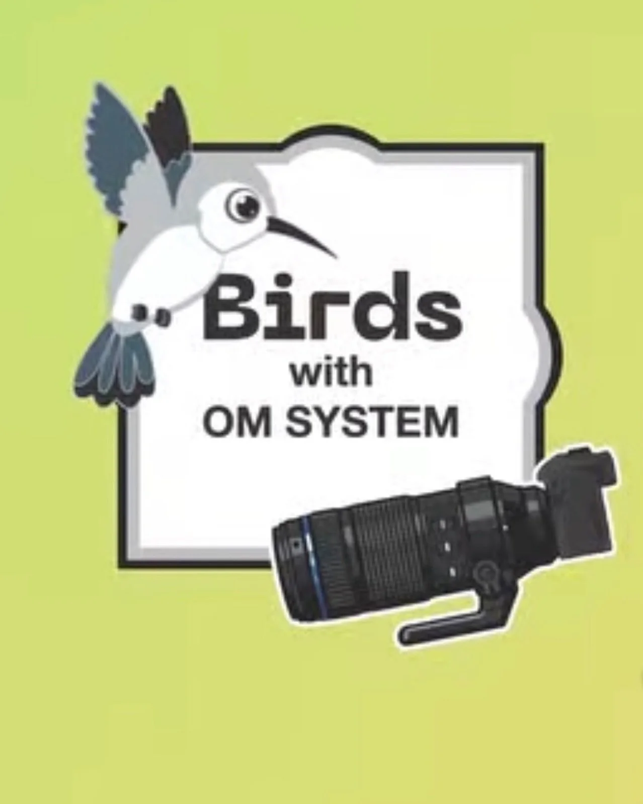 Enter their Birds with OM SYSTEM contest and win an OM SYSTEM camera + other amazing prizes!

Birds with OM SYSTEM is a bird photography contest open to all camera systems, celebrating the beauty of birds and the passion of the birding community. Sub