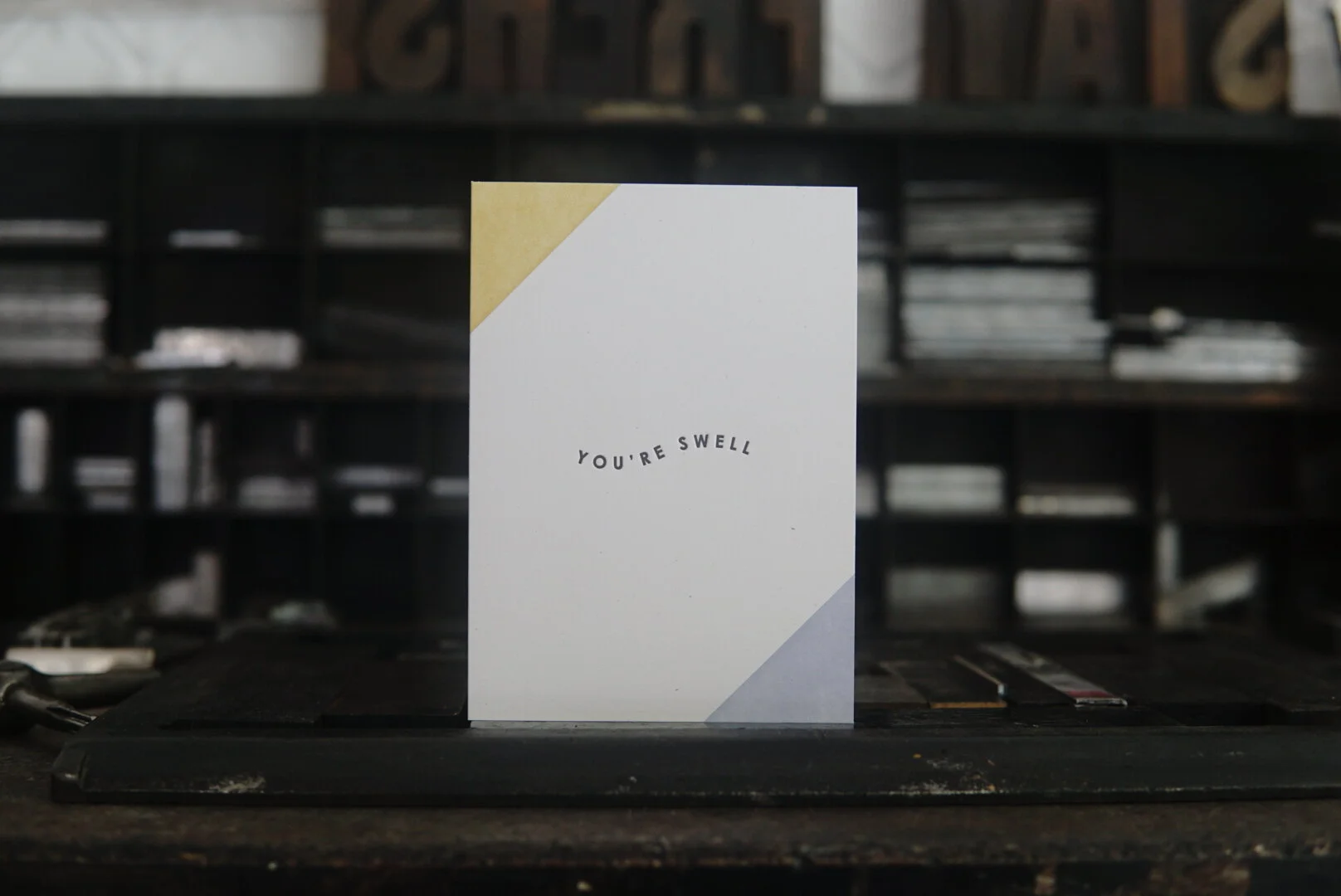 "You're Swell" Corners Letterpress Greeting Card