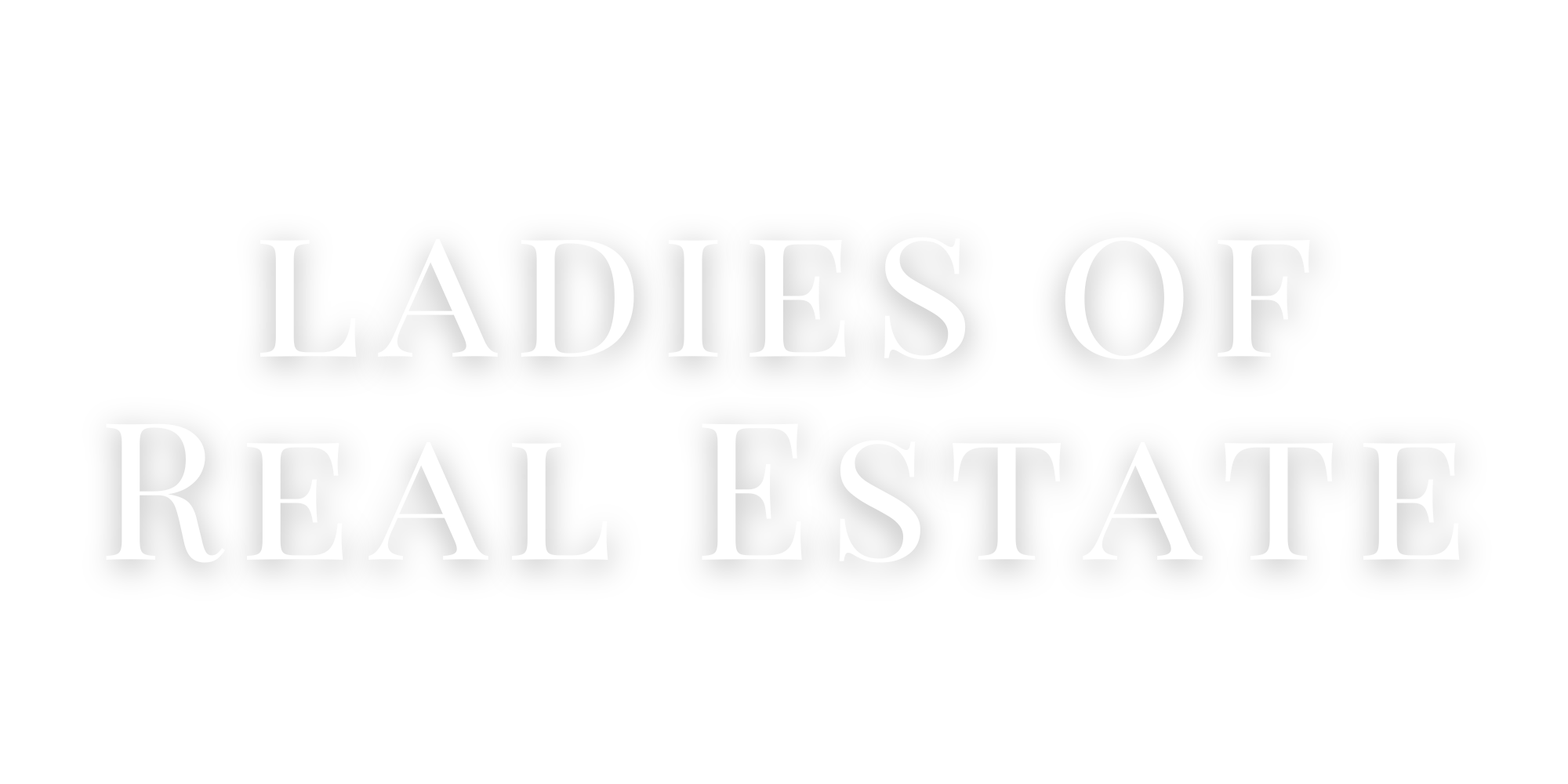 Ladies of Real Estate