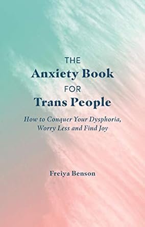 The Anxiety Book for Trans People.jpg