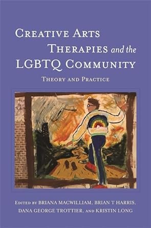 Creative Arts Therapies and the LGBTQ Community.jpg