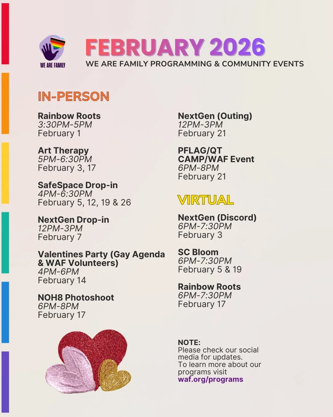 Check out what's happening at We Are Family this month! 🏳️&zwj;🌈✨ From art therapy and photoshoot sessions to our NextGen outings, our February 2026 calendar is packed with ways to connect, create, and celebrate community.

Whether you're joining u