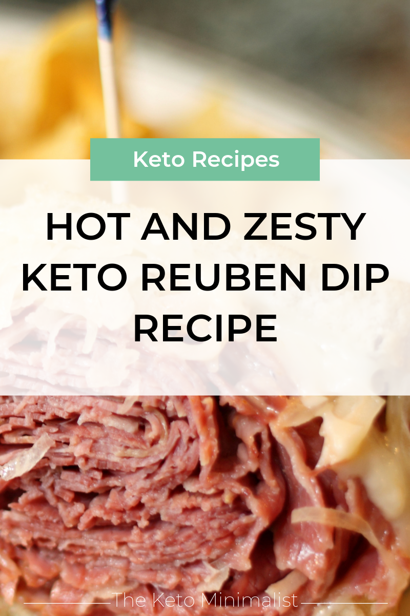 Hot and Zesty Keto Reuben Dip Recipe — The Keto Minimalist