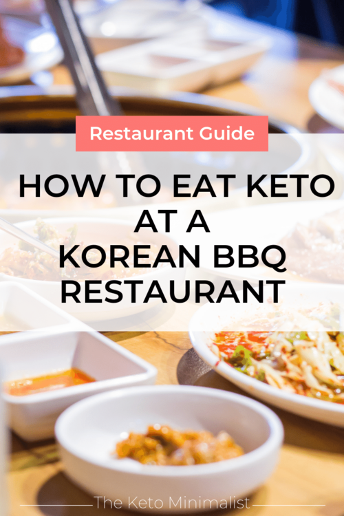 How To Eat Keto At A Korean Bbq A Keto Guide To Dining Out The