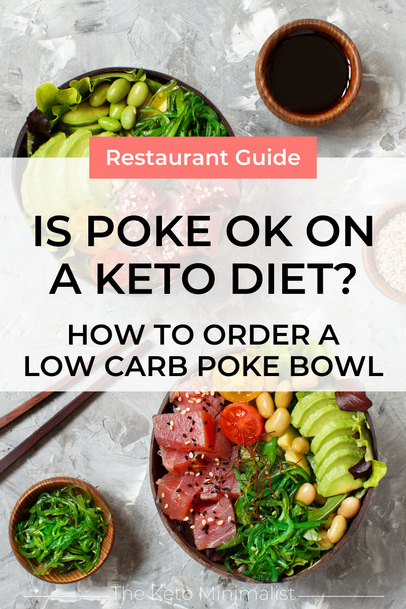 Is Poke Ok On A Keto Diet How To Order A Low Carb Poke Bowl The