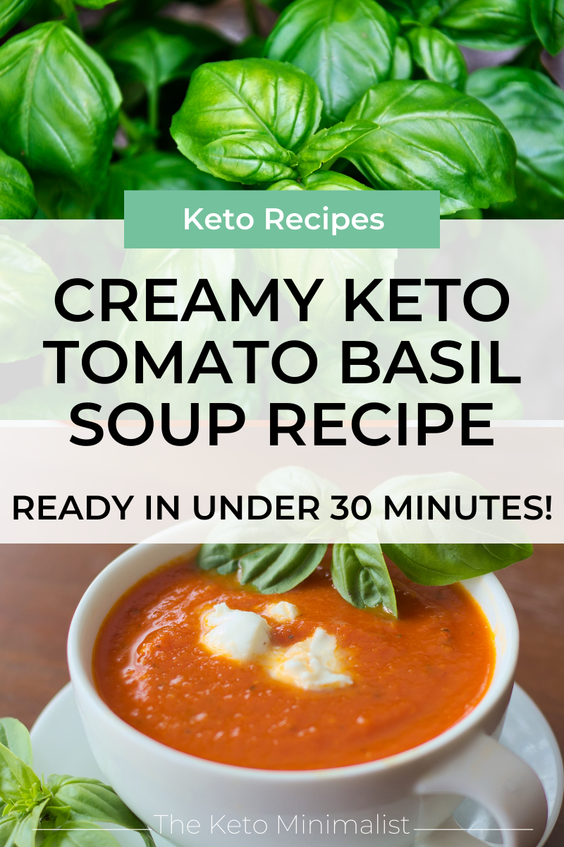 Creamy Keto Tomato Basil Soup Recipe | Low Carb — The Keto Minimalist
